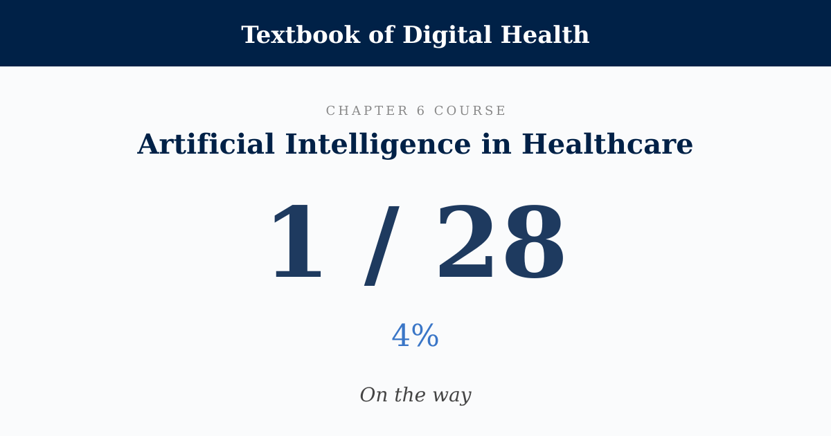 Score card: 1 of 28 on Artificial Intelligence in Healthcare