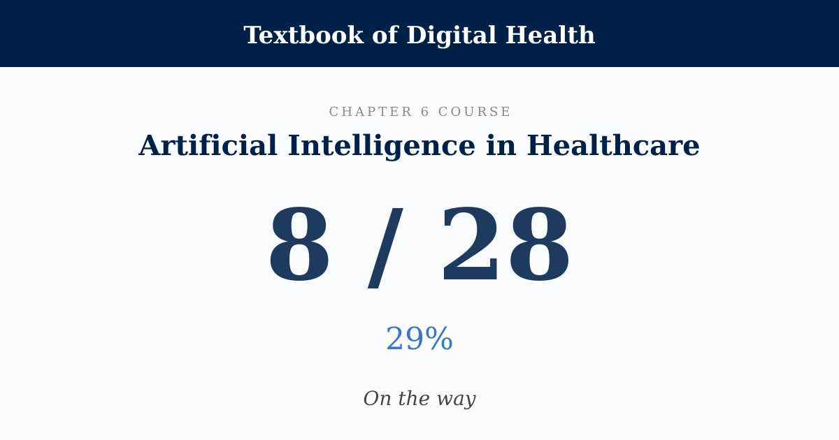 Score card: 8 of 28 on Artificial Intelligence in Healthcare