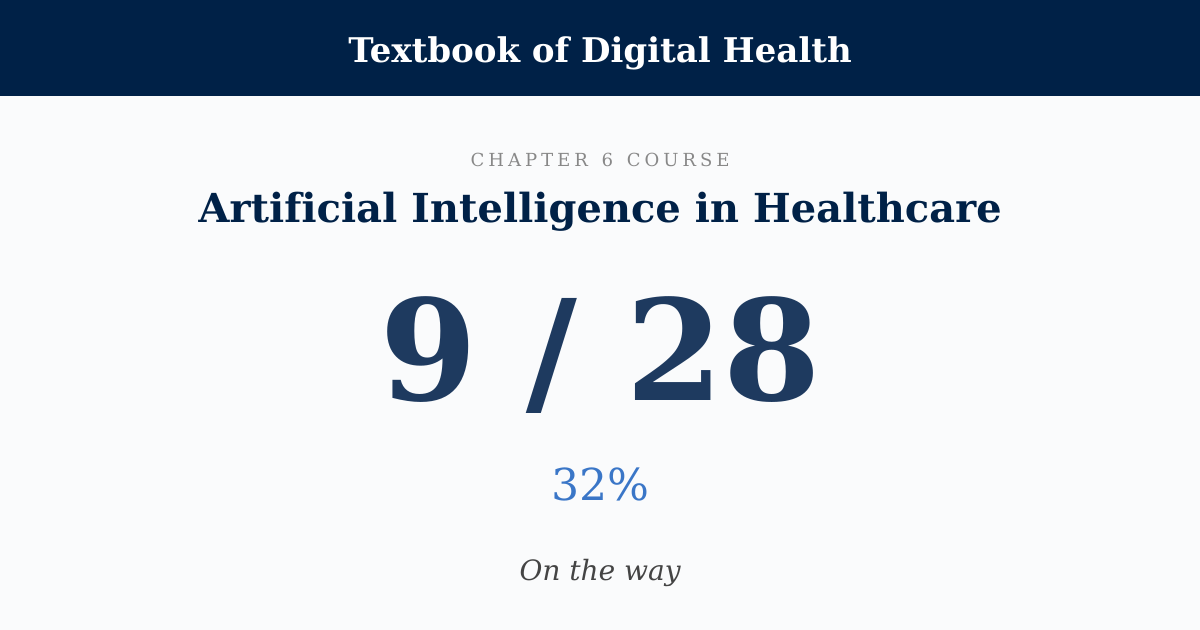 Score card: 9 of 28 on Artificial Intelligence in Healthcare
