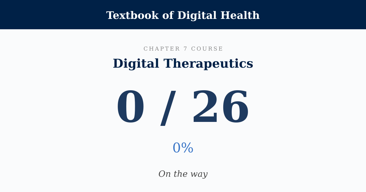 Score card: 0 of 26 on Digital Therapeutics