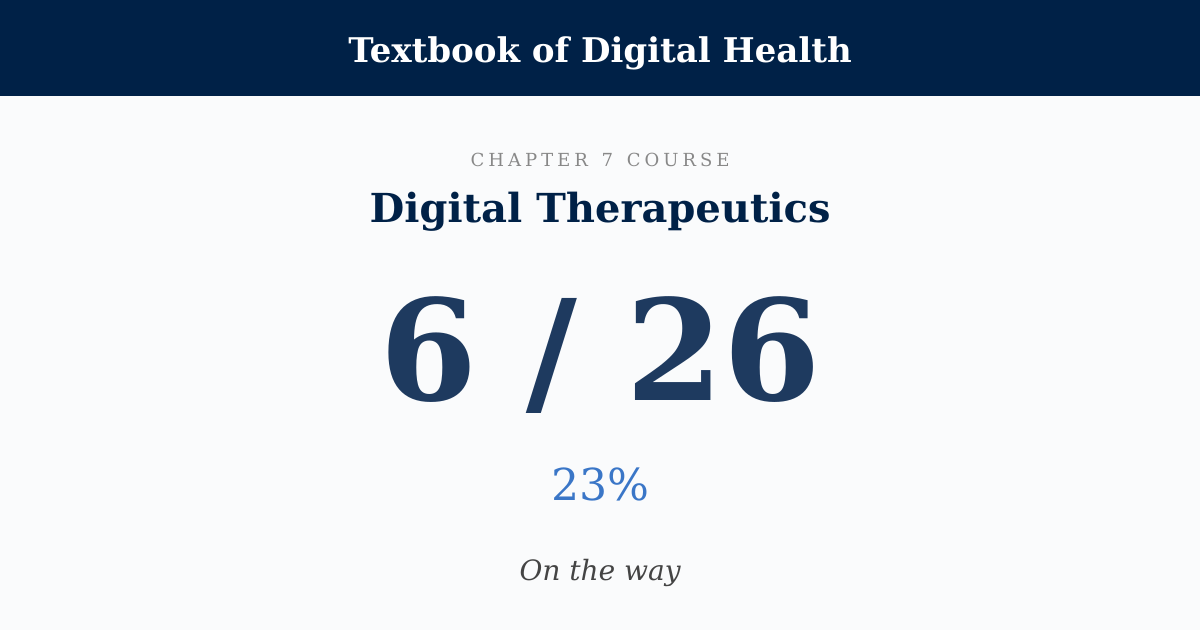 Score card: 6 of 26 on Digital Therapeutics